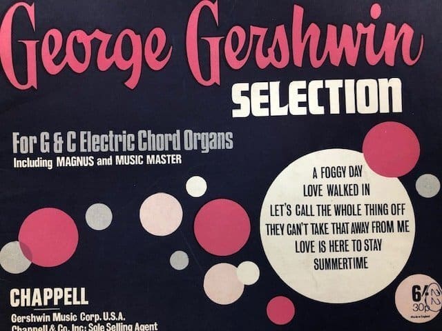 George Gershwin Selection for G & C Electric Chord Organs
