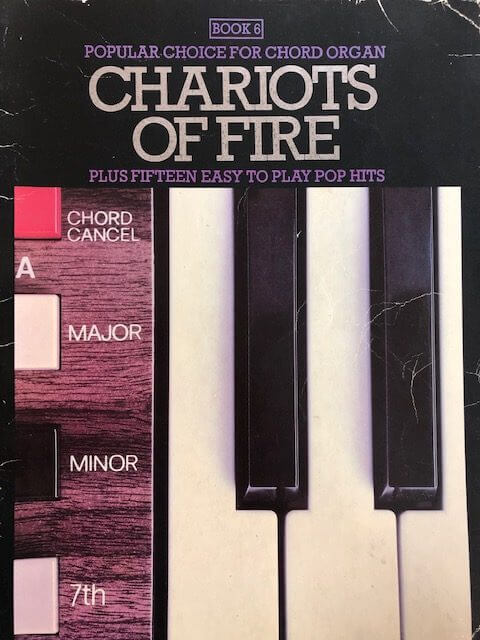 Chariots of Fire Book 6 - Chord Organ