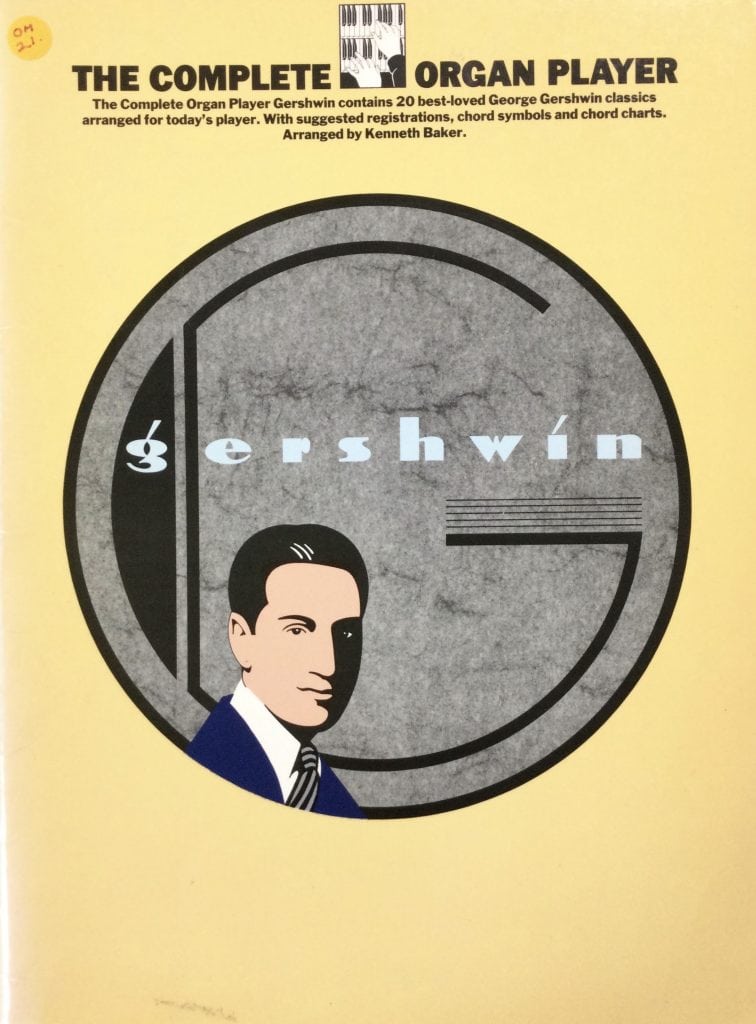 The Complete Organ Player - Gershwin