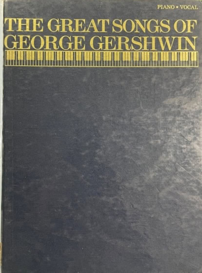 The Great Songs of George Gershwin