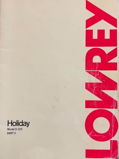 Lowrey Holiday Part 2