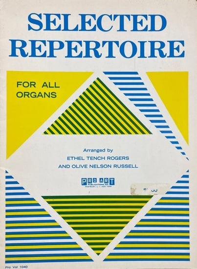 Selected Repertoire For All Organs