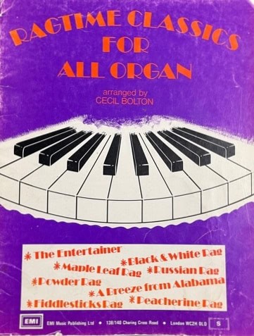 Ragtime Classics For All Organ