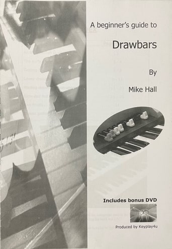 A Beginner's Guide to Drawbars (CD Not Included)
