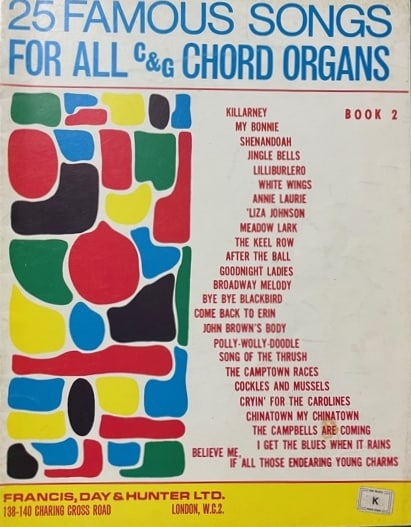 25 Famous Songs For All C&G Chord Organs - Book 2