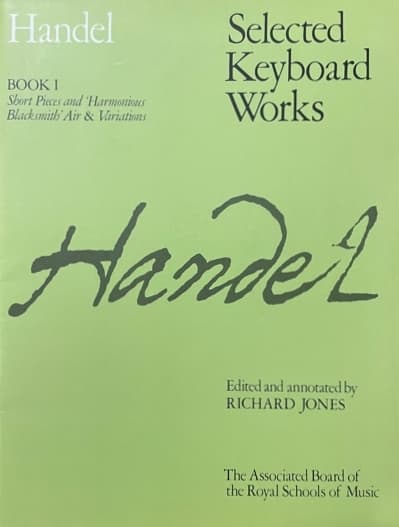 Handel Selected Keyboard Works - Book 1