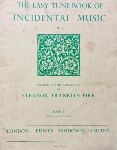 The Easy Tune Book of Incidental Music - Book 1 with Guitar Chords