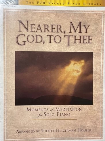 Nearer, My God, To Thee
