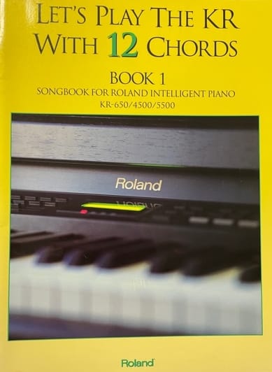 Let's Play The KR With 12 Chords - Book 1