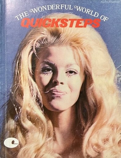 The Wonderful World of Quicksteps