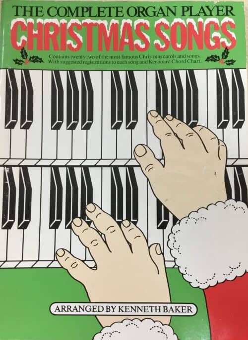 The Complete Organ Player - Christmas Songs