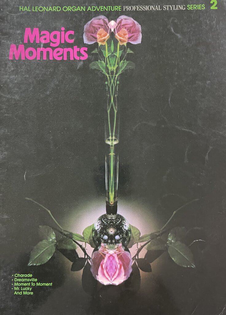 Hal Leonard Organ Adventure Series Magic Moments 2 Book