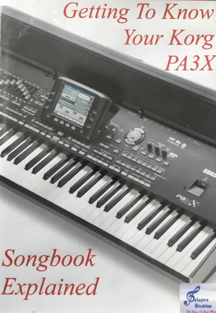 Getting To Know Your Korg PA3X - Songbook Explained - Daniel Watt