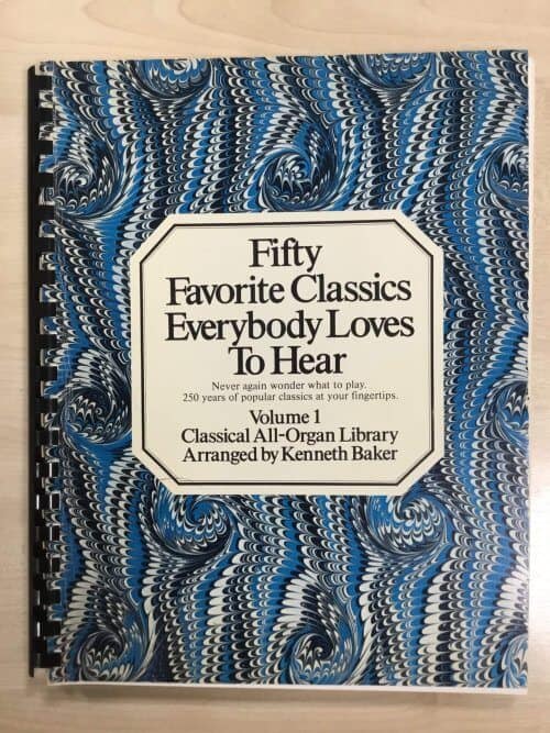 50 Favourite Classics Everybody Loves to Hear Vol. 1