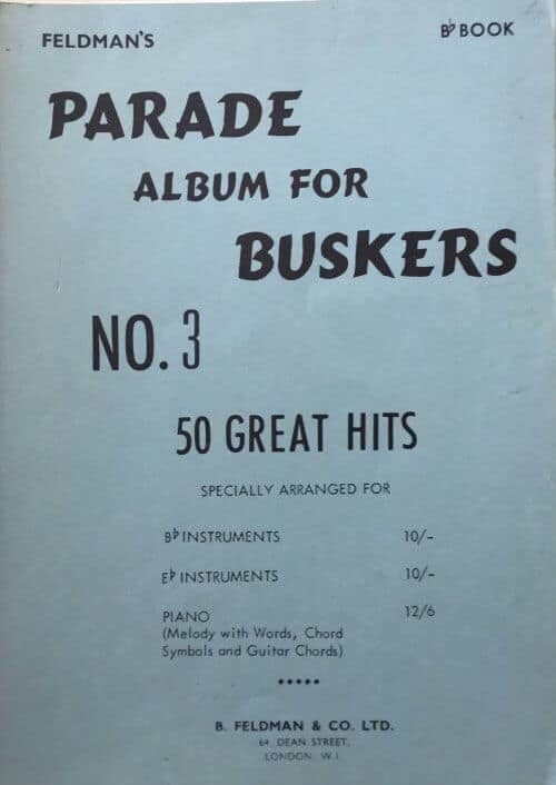Feldman's Parade Album for Buskers No. 3 50 Greatest Hits Bb Book