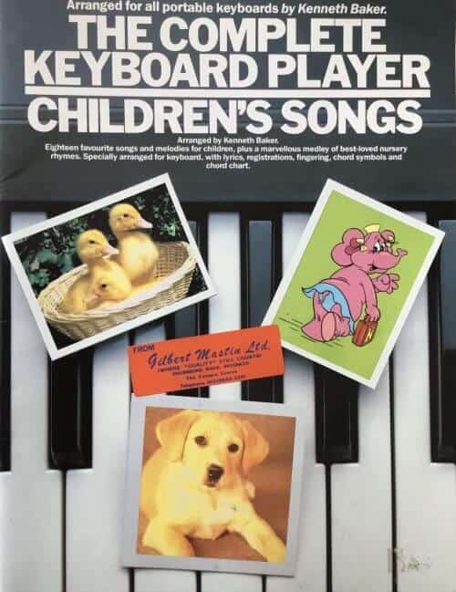 The Complete Keyboard Player - Children's Songs