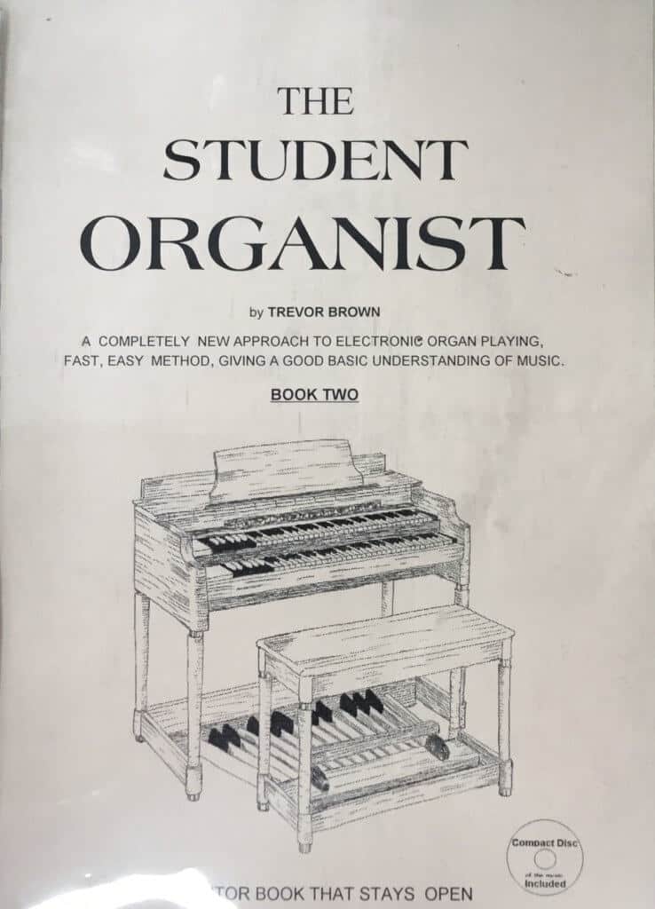 The Student Organist - Book 2 by Trevor Brown (CD included)