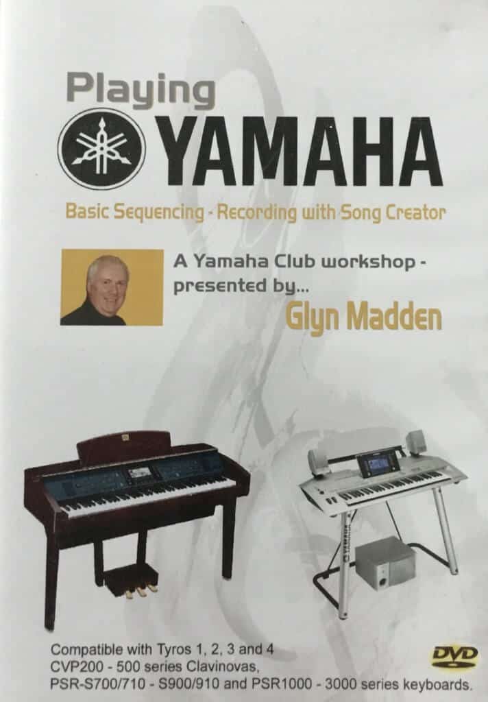 Playing Yamaha - Basic Sequencing - Recording with Song Creator by Glyn Madden