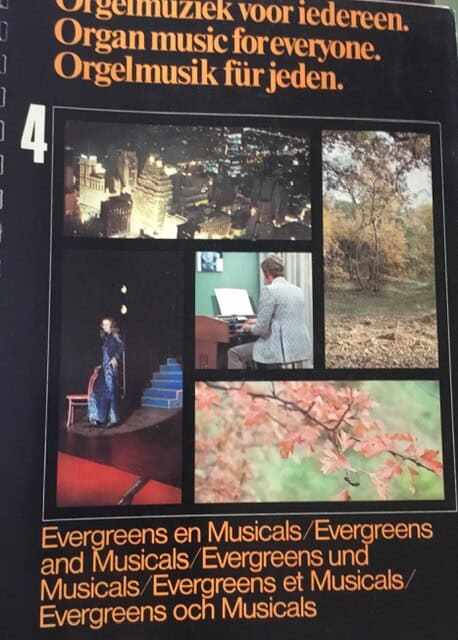 Organ Music for Everyone 4 Evergreens and Musicals