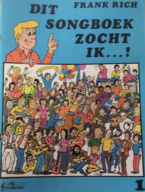 Dit Songboek Zocht Ik...! (I Was Looking For This Songbook!) Frank Rich 1