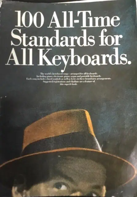 100 All Time Standards for All Keyboards
