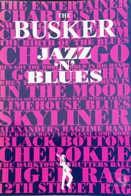 The Busker Jazz'n'Blues