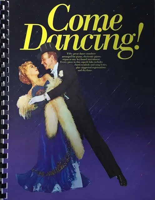 Come Dancing! 50 Great Dance Numbers