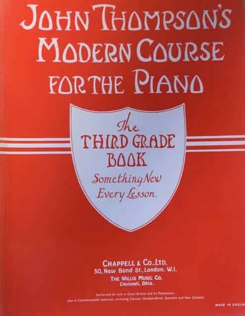 John Thompson's Modern Course for the Piano - The Third Grade Book