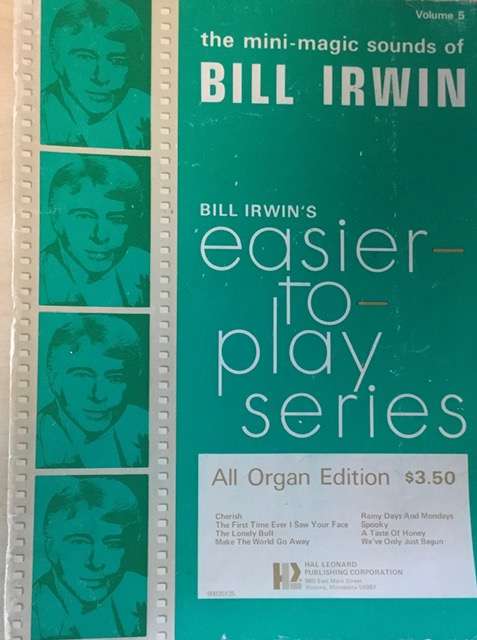 The Mini Magic Sounds of Bill Irwin - Easier to Play Series