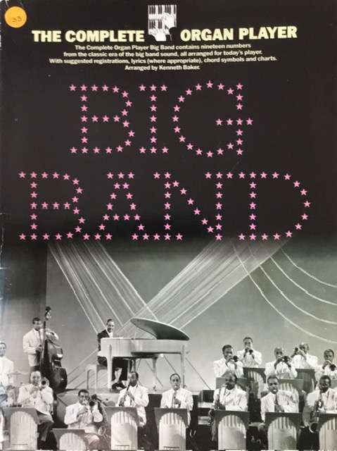 The Complete Organ Player - Big Band