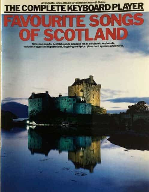 The Complete Keyboard Player - Favourite Songs of Scotland