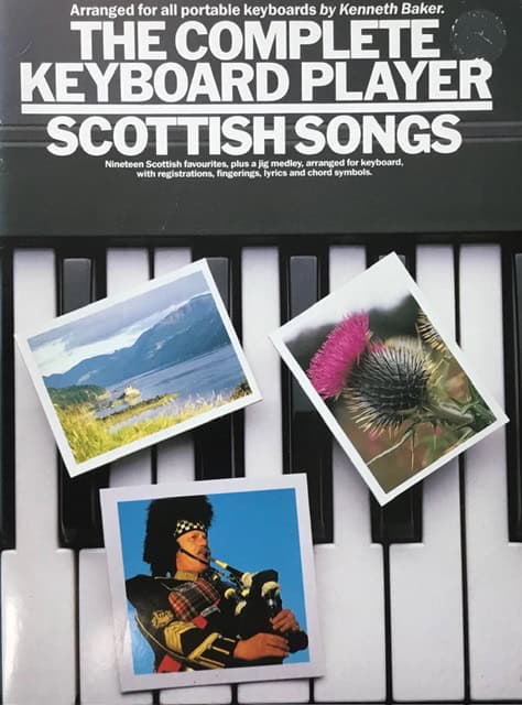 The Complete Keyboard Player - Scottish  Songs