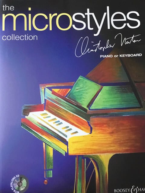 The Microstyles Collection - Christopher Norton - Piano or Keyboard (with CD)