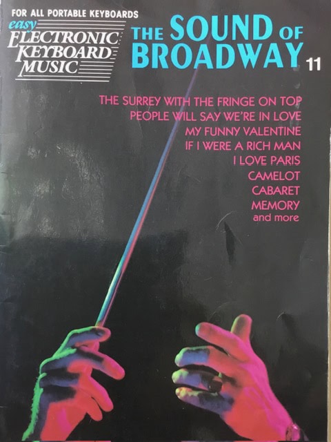 Easy Electronic Keyboard Music - The Sound of Broadway 11