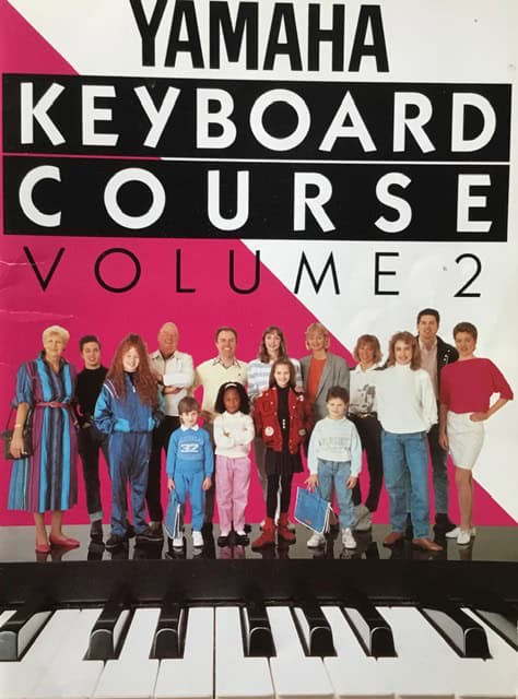 Yamaha Keyboard Course Volume 2