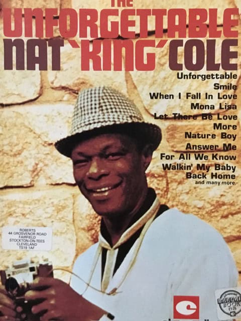 The Unforgettable Nat King Cole